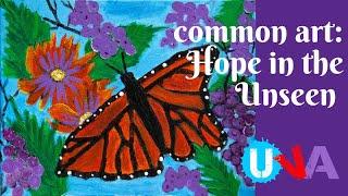 "common art: Hope in the Unseen" Artist talks