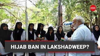 Hijab ban in Lakshadweep?