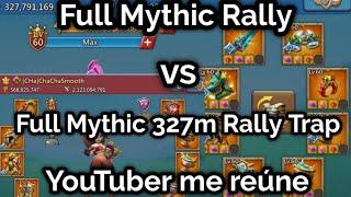 327m Mythic Trap vs Full Mythic Rally. RedruMw3 vs ChaCha Lords Mobile. Lords Mobile