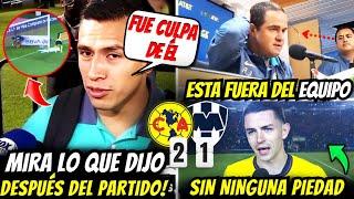 ¡DIJO TODO! ¡NO SE CALLARON DESPUÉS DEL PARTIDO DE AMERICA VS MONTERREY I CLUB AMERICA HOY