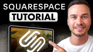 Squarespace Tutorial 2025 - Design a Professional Website (For Beginners)