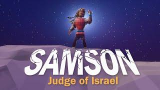 SAMSON: Judge of Israel  Full story | Animated Bible Stories | Bibtoons GO