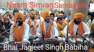 Bhai Jagjeet Singh Babiha,Naam Simran Samagam,Gurdwara Prem Nagar,SabziMandi,JanakPuriDelhi28April24