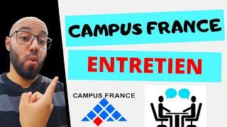 Entretien Campus France, réponses à toutes les questions compliquées.