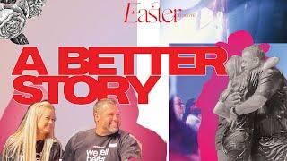 A Better Story: Ben & Amanda McCarty