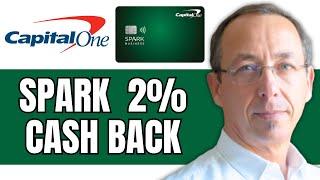 Capital One Spark 2% Cash Plus Review | Best Business Credit Cards For Cash Back (2024)