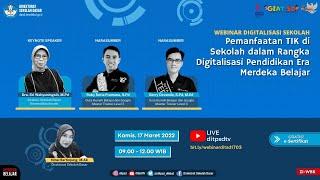 Pemanfaatan TIK di Sekolah dalam Rangka Digitalisasi Pendidikan Era Merdeka Belajar