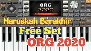 Haruskah Berakhir - set free ORG 2020