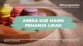 Ruang Usaha | Aneka Kue Manis Pemanja Lidah