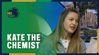 The Science of Engagement: Meet Kate the Chemist at Notre Dame—ND Day 2025