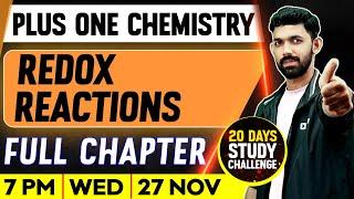 Plus One Chemistry | Redox Reactions | Full Chapter | Exam Winner