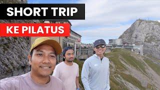 SHORT TRIP KE PILATUS SWITZERLAND BAWA DUA GUIDES INDONESIA DARI GUIDESANTAI.COM