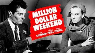 Million Dollar Weekend (1948) Crime, Drama, Film-Noir | Full Length Movie