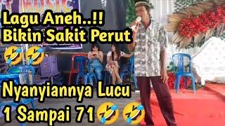 gokil..  Lagu Aneh berhitung dari 1 sampai 71