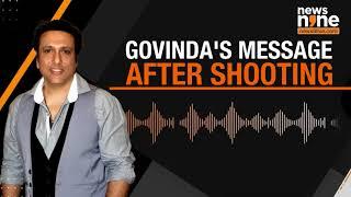 'I Was Shot But...': Govinda Releases Audio Message From Hospital For Fans | #govinda