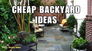 Cheap Backyard Ideas on a Budget