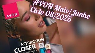 Catálogo AVON - REVISTA Maio e Junho (ciclo 08/2025)