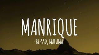 BLESSD, MALUMA - MANRIQUE (Letra/Lyrics)