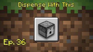 Minecraft Bedrock Achievement Tutorial #36: Dispense With This