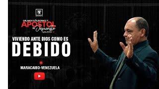 Viviendo ante Dios como es debido - Orlando R. Albornoz F. Apóstol de Jesucristo.