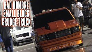 BAD HOMBRE SMALL BLOCK GRUDGE TRUCK IS BACK IN ACTION !! MAKING SOME LICKS AT XTREME RACEWAY PARK !!