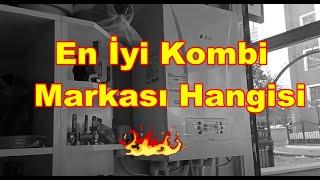 En İyi Kombi Markası Hangisi