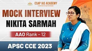 APSC Mock Interview | Nikita Sarmah | Assistant Accounts Officer Rank 12 | APSC CCE 2023 #apsc