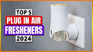 Top 5 Best Plug In Air Fresheners OF 2024