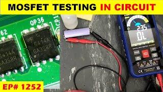 {1252} How to test MOSFET in circuit, without removing from PCB