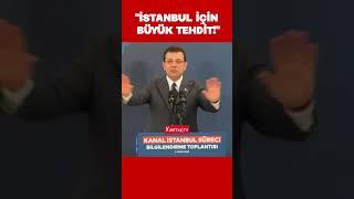 Ekrem İmamoğlu Kanal İstanbul projesi hakkında konuştu!