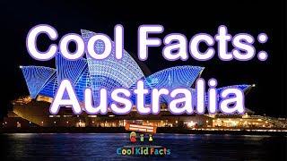 Australia Facts - Cool, Fun Facts about Down Under