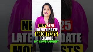 NEET 2025 Latest Update | Free NEET 2025 Mock Test Series Released By Government on India #neet2025