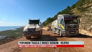 PERFUNDON TRASEJA E RRUGES SHENGJIN - VELIPOJE