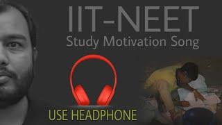 Study Motivation Song For All JEE/NEET Aspirants |Physicswallah Motivation| PWians|Motivation Quotes