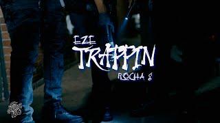 Eze x Rocha G - Trappin | Shot by @GoKrazyLeo