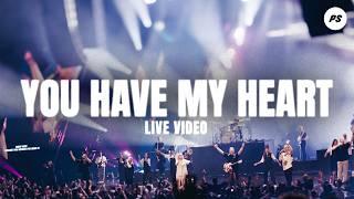 You Have My Heart | Winning Team | Planetshakers Official Music Video