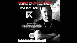 Faby Ku - TechnoPride Special Edition @ Open Your Mind Radio (14.03.21)