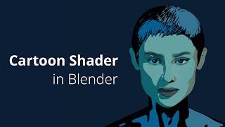 Blender Cartoon Shader Creation