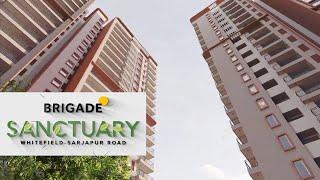 Brigade Sanctuary - Luxury Apartments in Bangalore | Walkthrough | Whitefield Sarjapur Road!