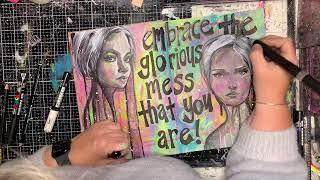 Making glorious messes in your art journal