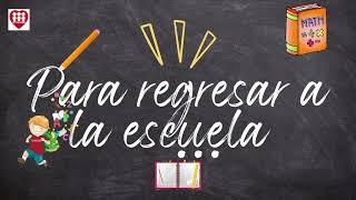 Cancion de regreso a clases 2023