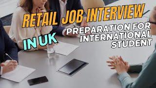 Retail Job Interview Questions and Answers for International Students.