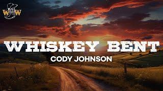 Cody Johnson - Whiskey Bent (ft. Jelly Roll) / Lyrics