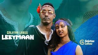 Galataa Labuu Leeymaan. New Ethiopian Oromo Music (shaggooyyee)