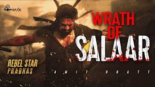 Wrath of SALAAR (Edit) - AmitBhatt | Prabhas | Shruthi | PrashanthNeel | RaviBasrur | @HombaleFilms