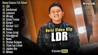 Denny Caknan - LDR, Cundamani | Full Album Terbaru 2024