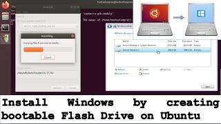 Remove Ubuntu and Install Windows using Flash Drive