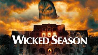 Wicked Season | Official Trailer | Horror Brains