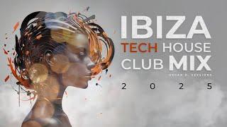 Ibiza Tech House Club Mix 2025 | Playlist | Set DJ