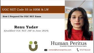 Renu Yadav - UGC NET June 2024 in HR - Toppers talk with Human Peritus